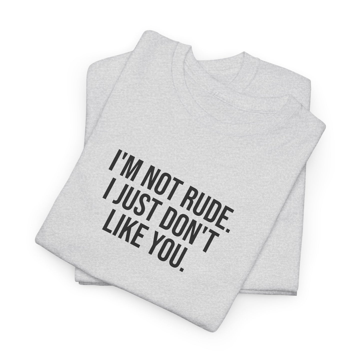It’s Not Me, It’s You Tee