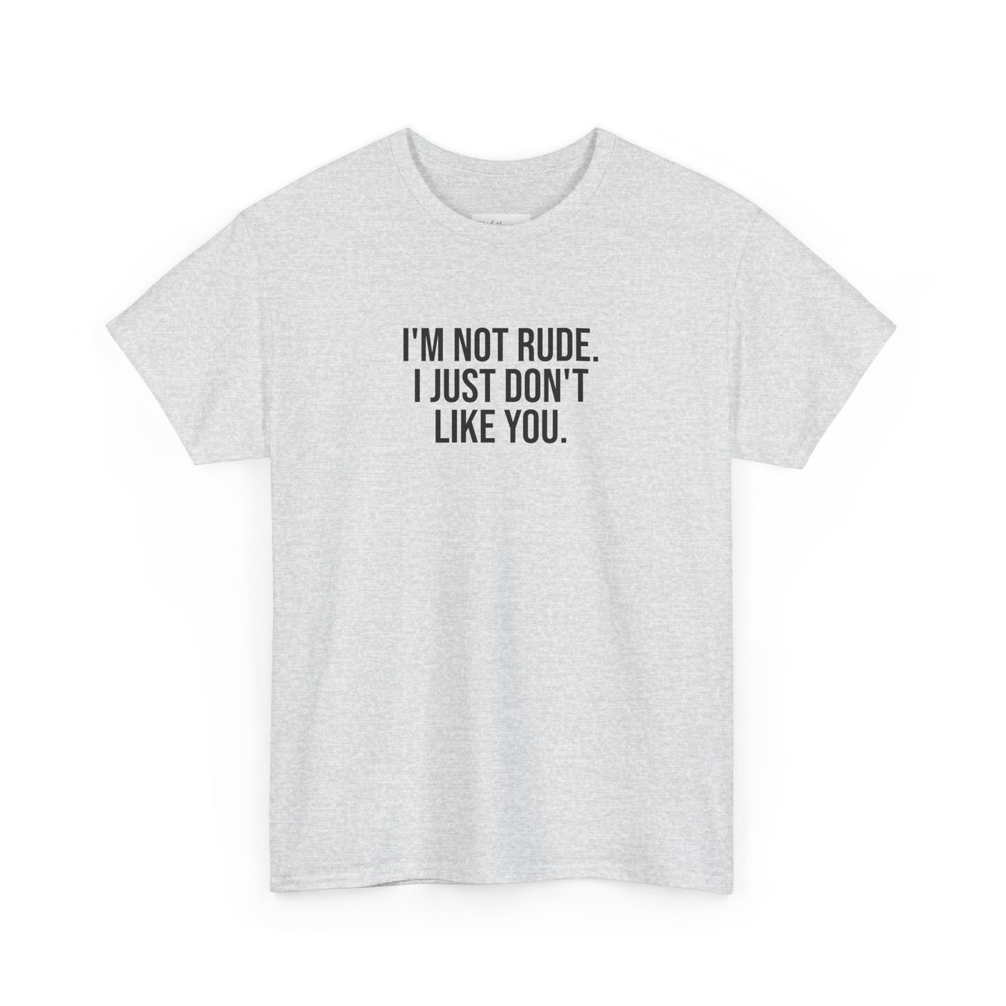 It’s Not Me, It’s You Tee