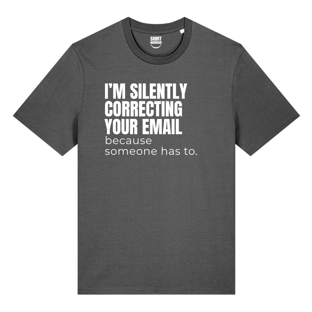 I'm Silently Correcting Your Email