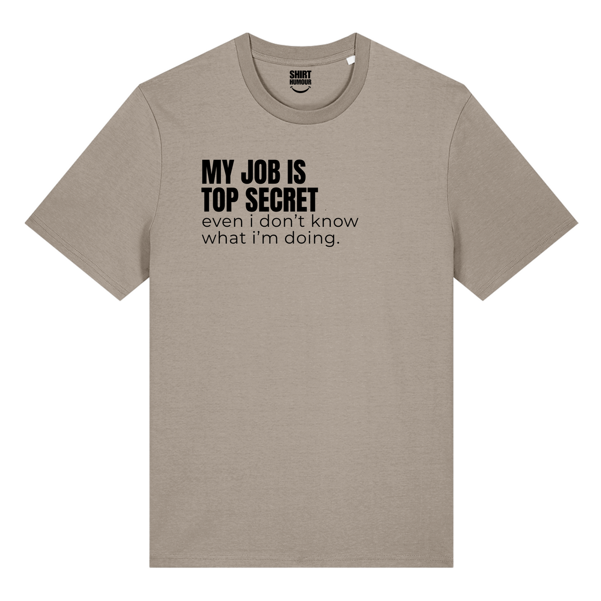 My Job Is Top Secret