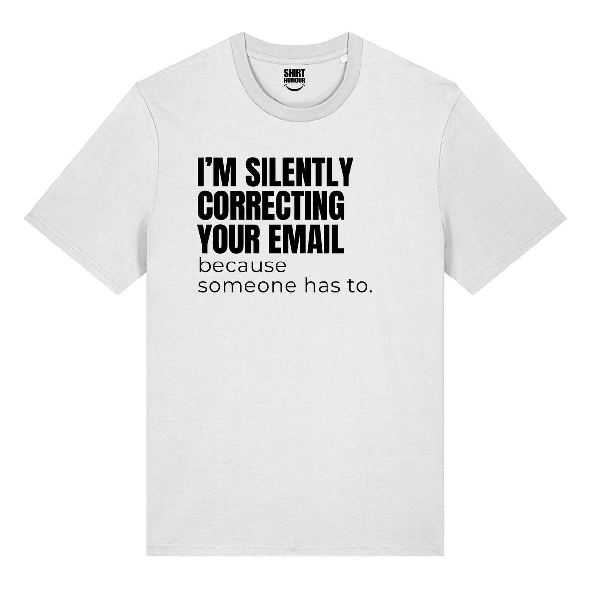 I'm Silently Correcting Your Email