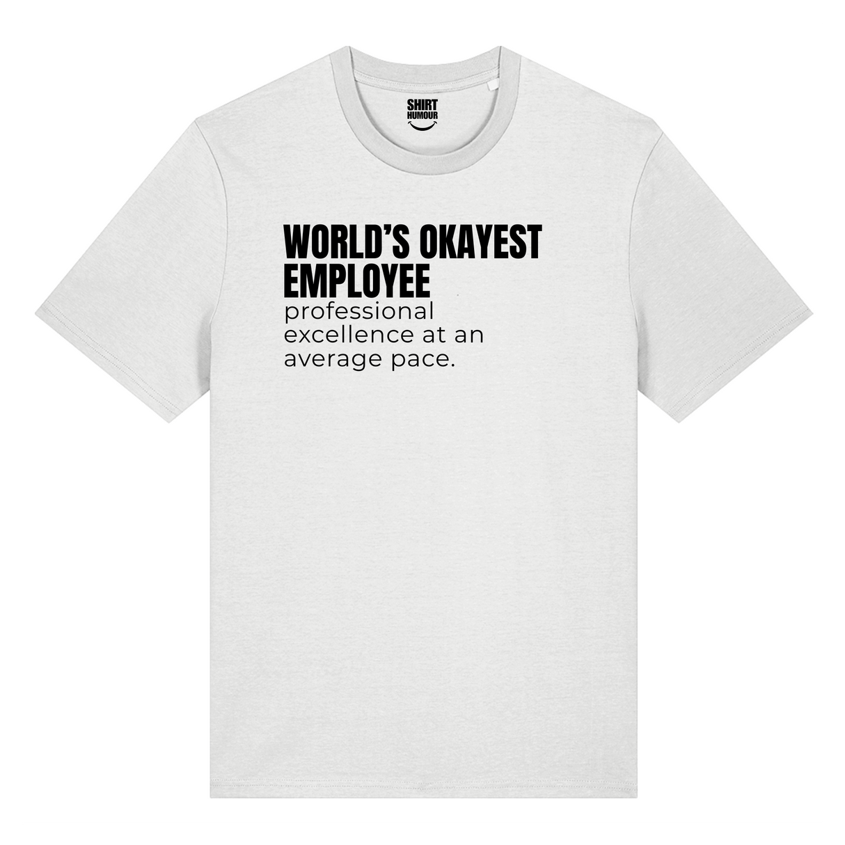 World's Okayest Employee
