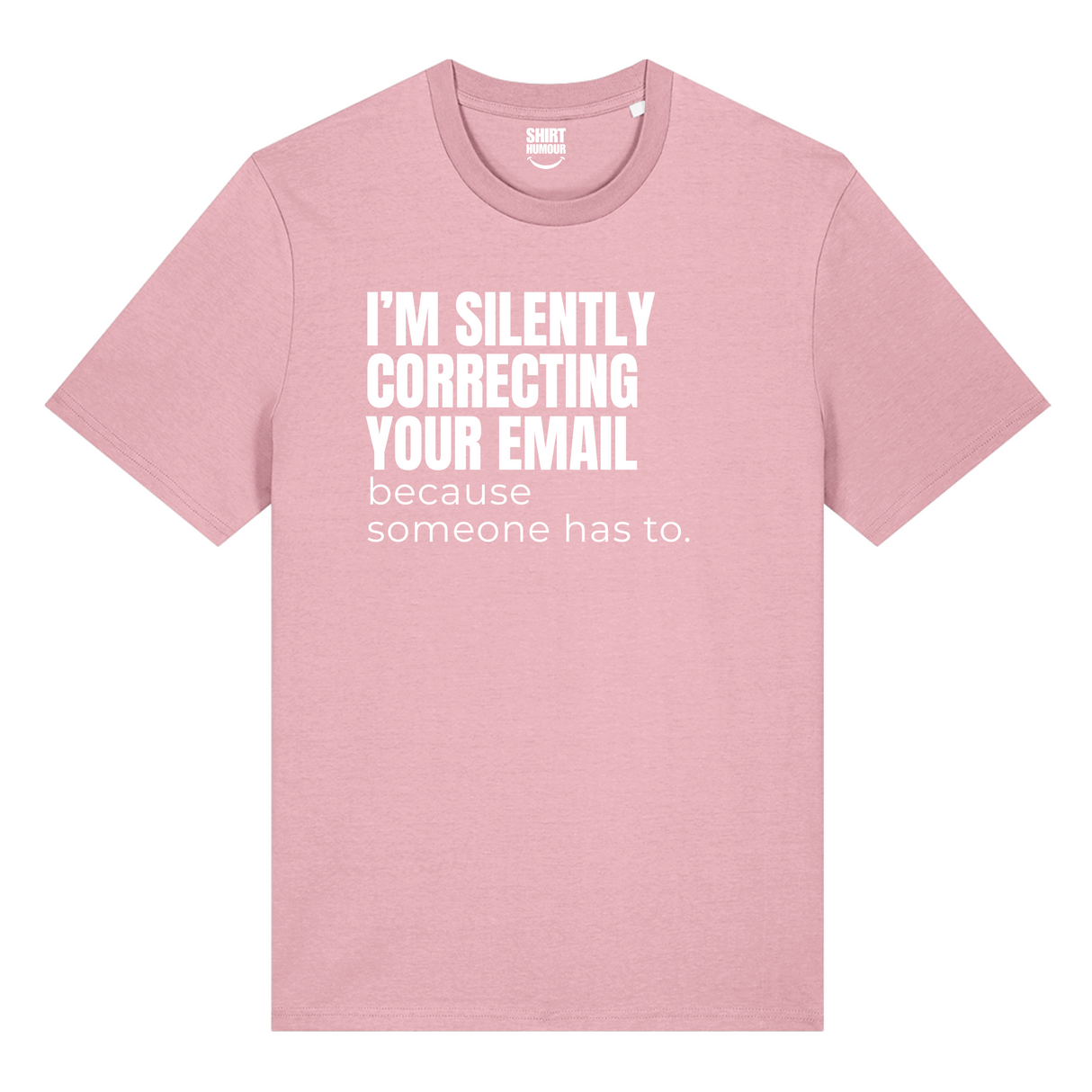 I'm Silently Correcting Your Email