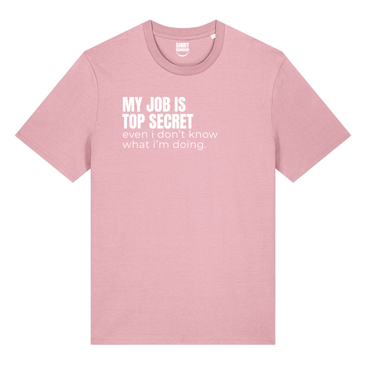 My Job Is Top Secret