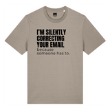 I'm Silently Correcting Your Email