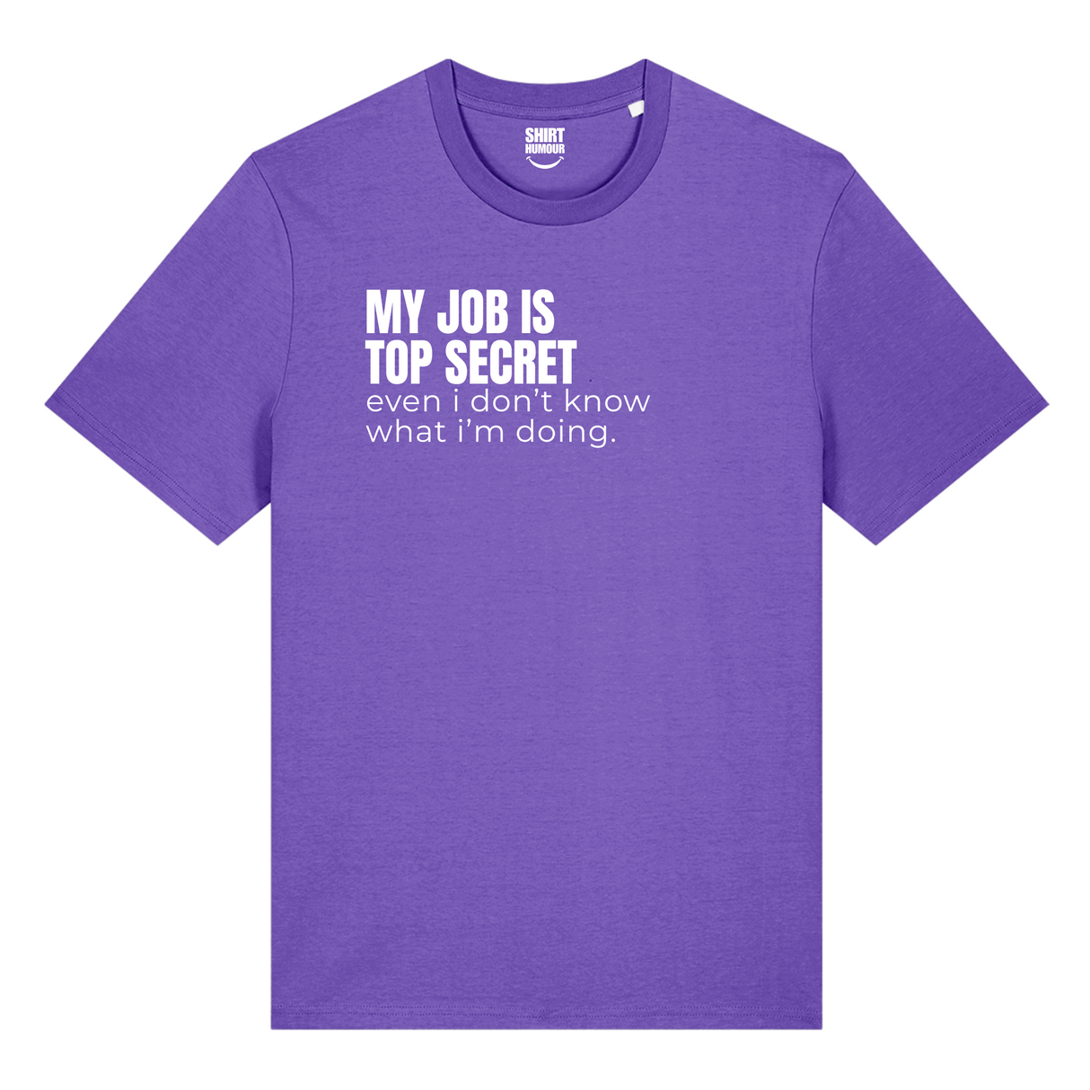 My Job Is Top Secret