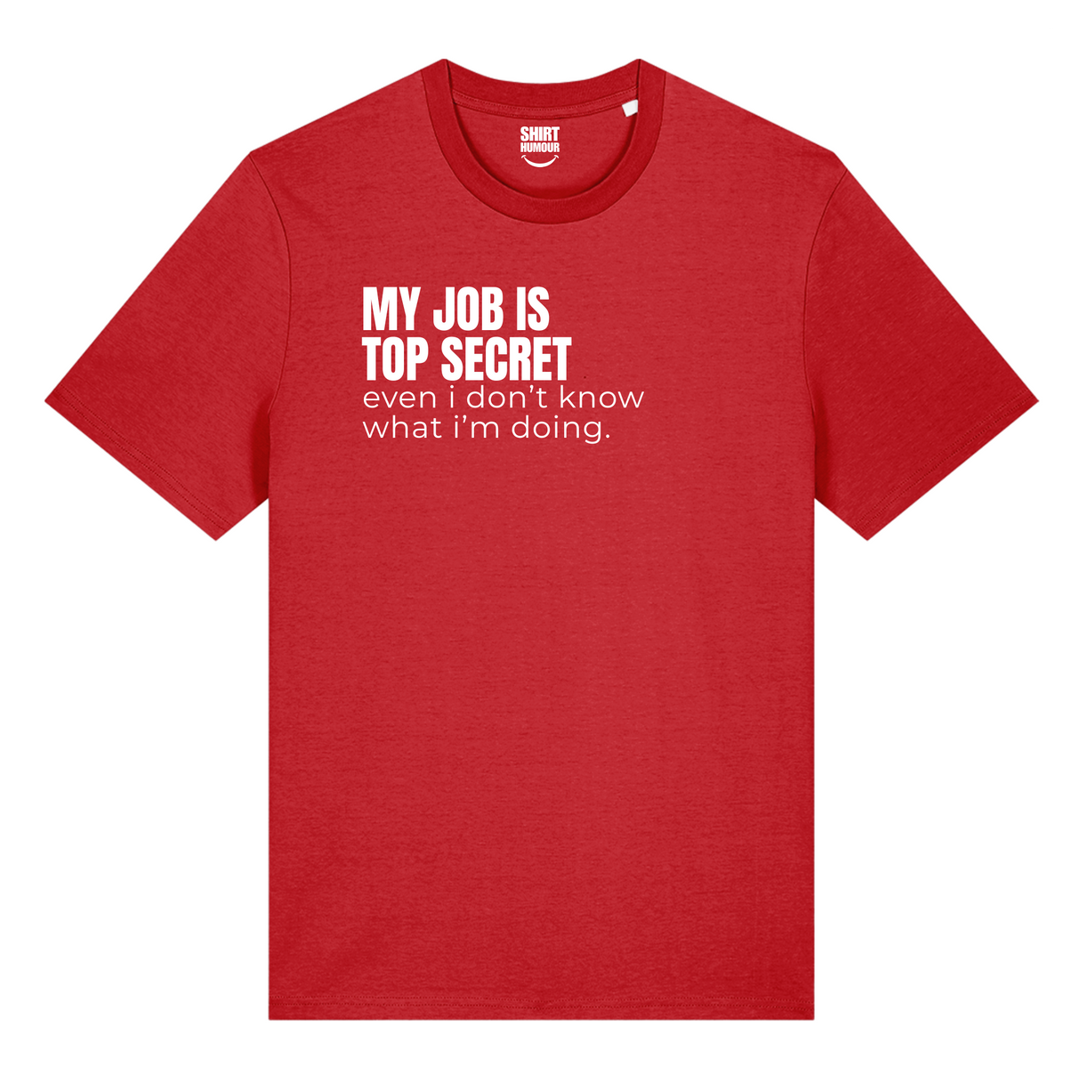 My Job Is Top Secret