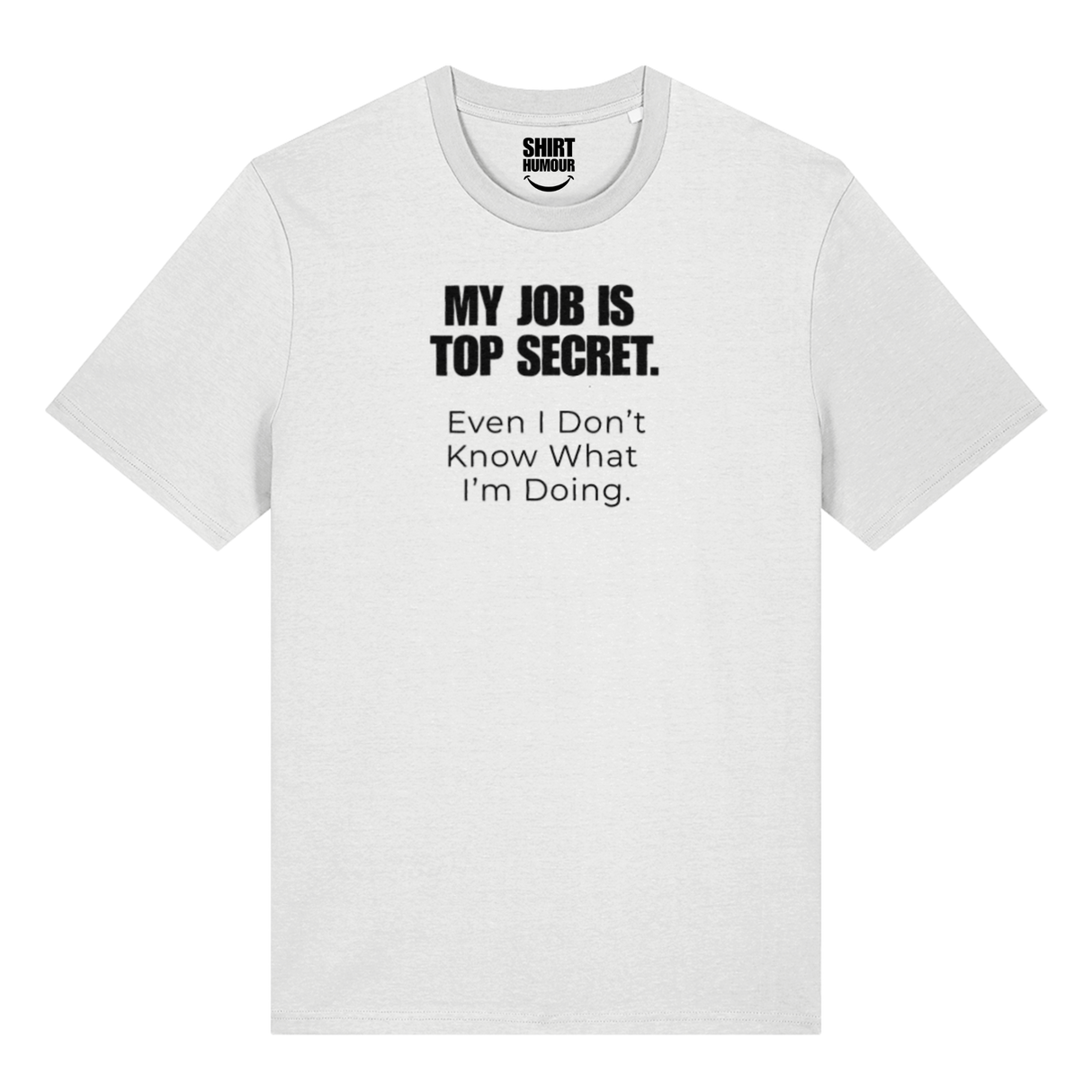 My Job Is Top Secret